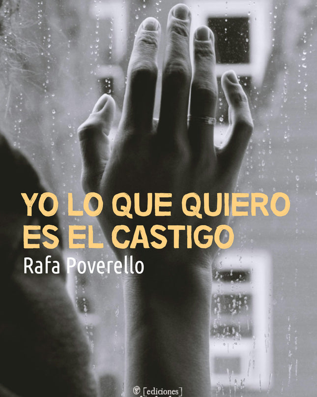 Yo Lo Que Quiero Es El Castigo