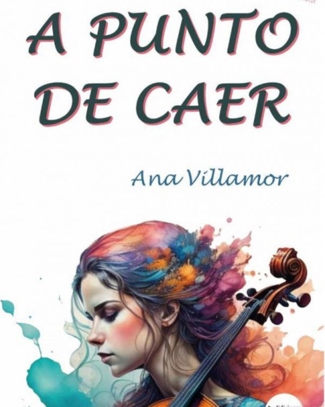 A Punto De Caer.(ediciones Passer)