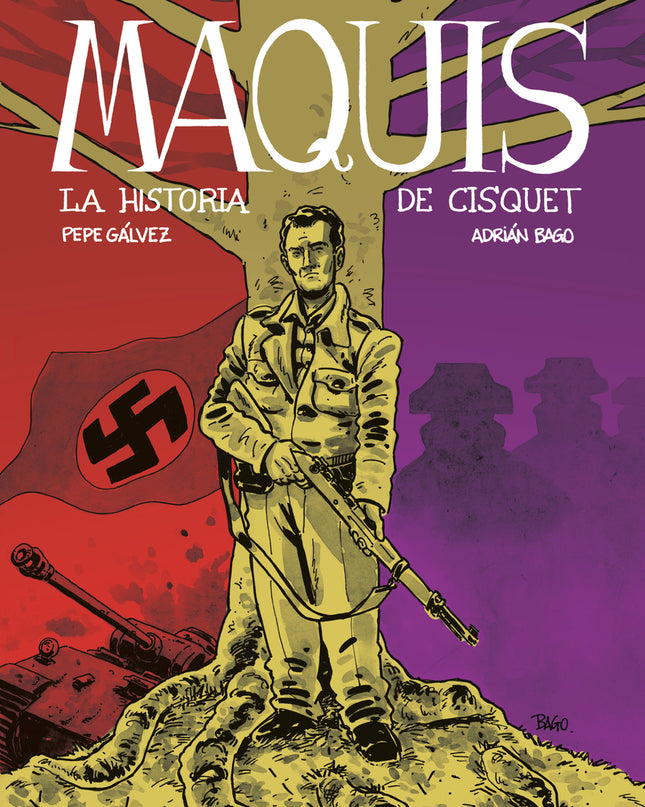 Maquis. La Historia De Cisquet