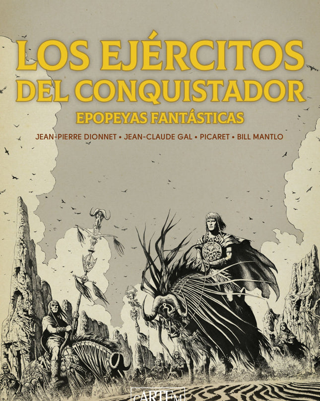 Los Ejércitos Del Conquistador (ed.especial En B/N)