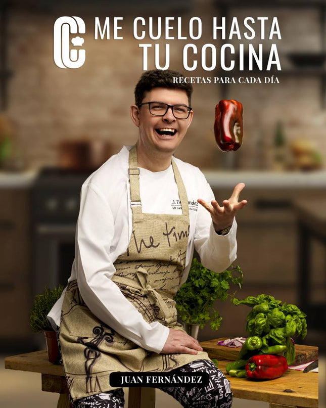 Me Cuelo Hasta Tu Cocina