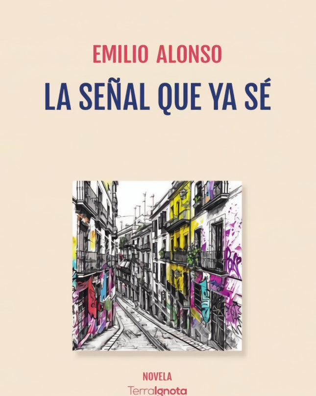 La Señal Que Ya Sé