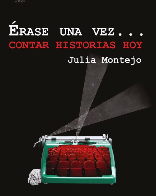 érase Una Vez...