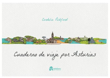 Cuaderno De Viaje Por Asturias