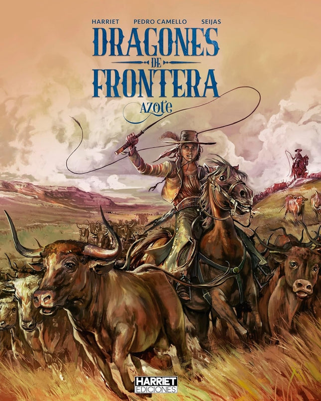 Dragones De Frontera: Azote