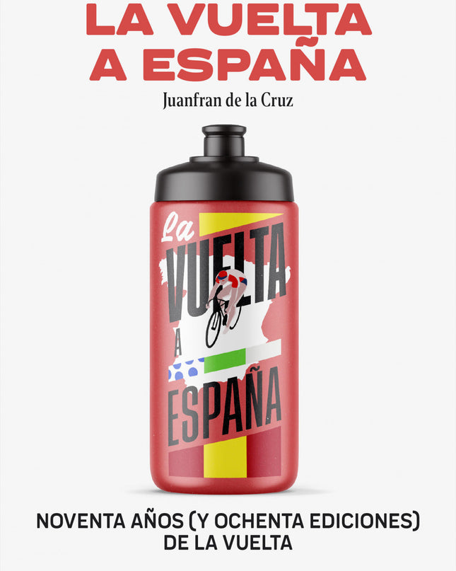 Crónicas Sobre Ruedas: La Vuelta A España
