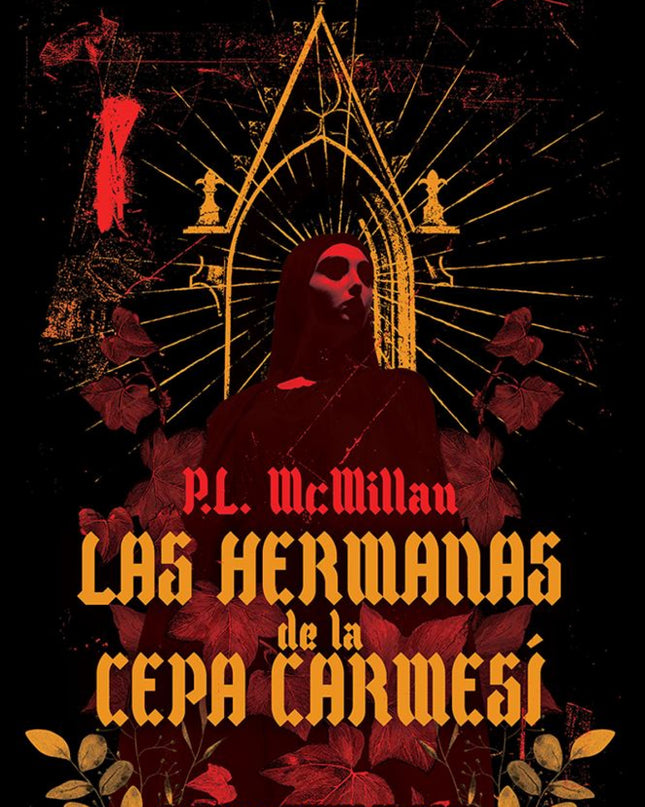Las Hermanas De La Cepa Carmesi