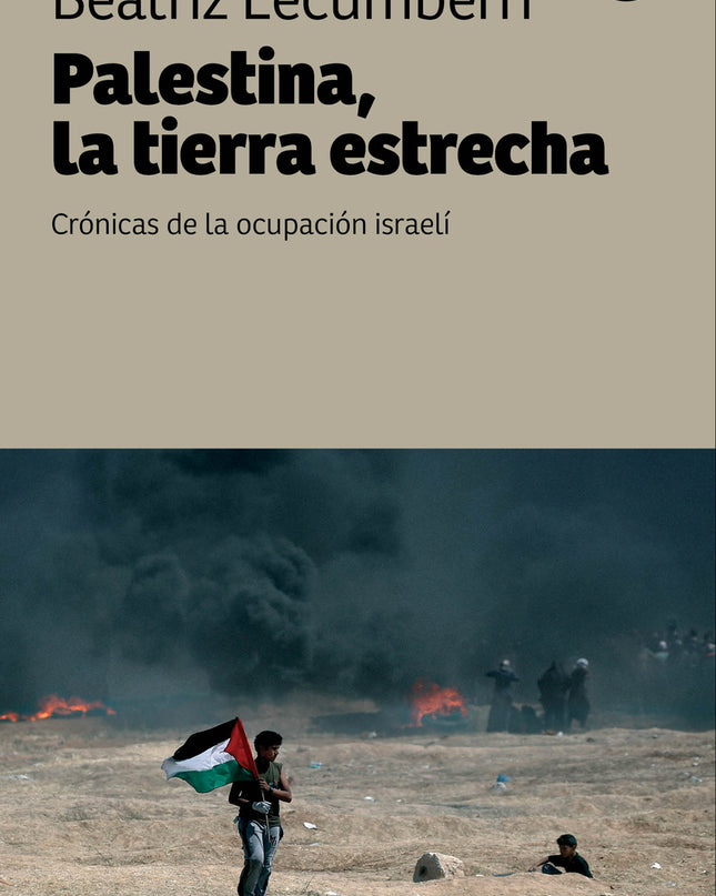 Palestina, La Tierra Estrecha