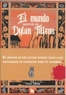 El Mundo Después De Dylan Tillens