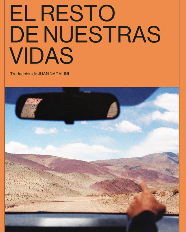 El Resto De Nuestras Vidas