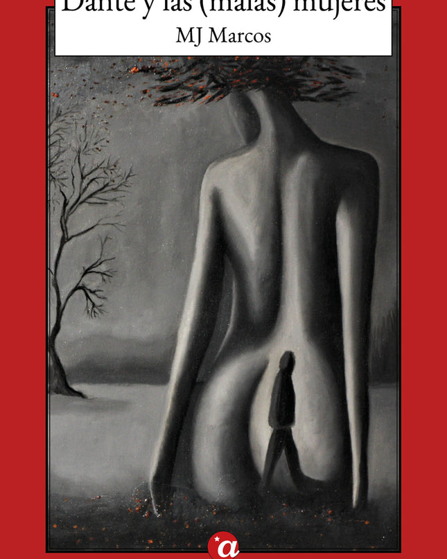 Dante Y Las (malas) Mujeres