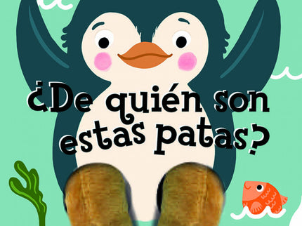 El Pingüino Se Pregunta... ¿de Quién Son Estas Patas?