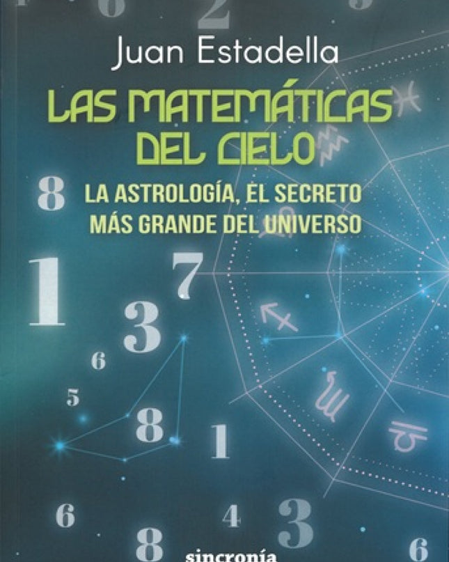 Matematicas Del Cielo, Las