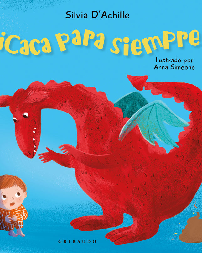 ¡caca Para Siempre!