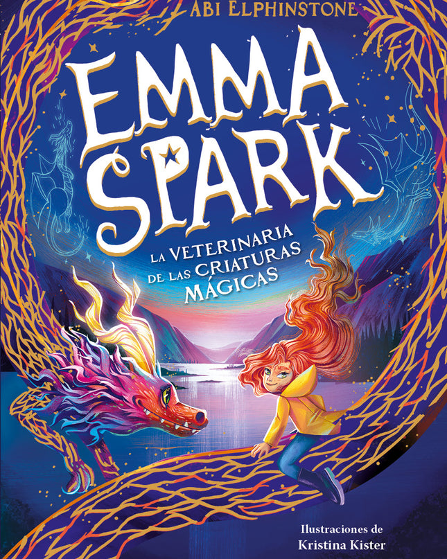 Emma Spark 1, La Veterinaria De Las Criaturas Mágicas