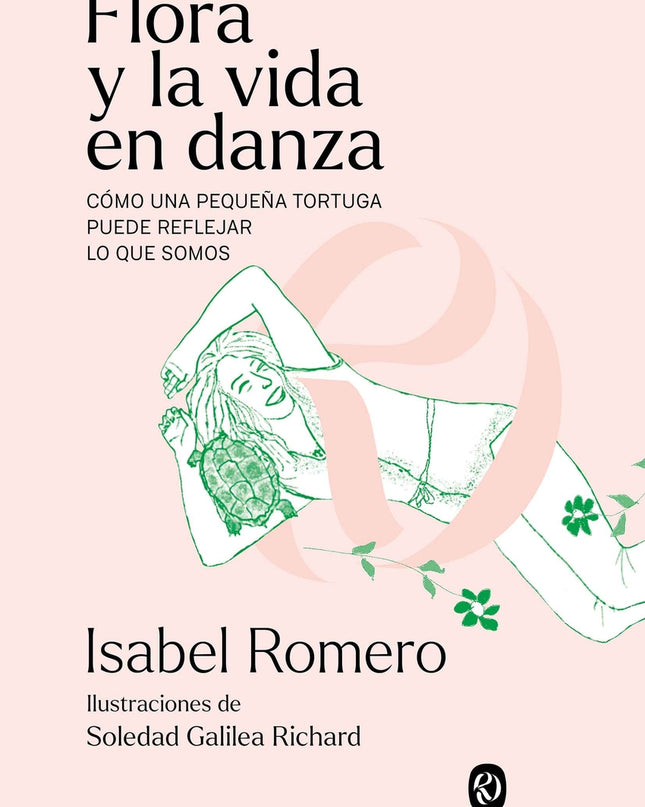 Flora Y La Vida En Danza