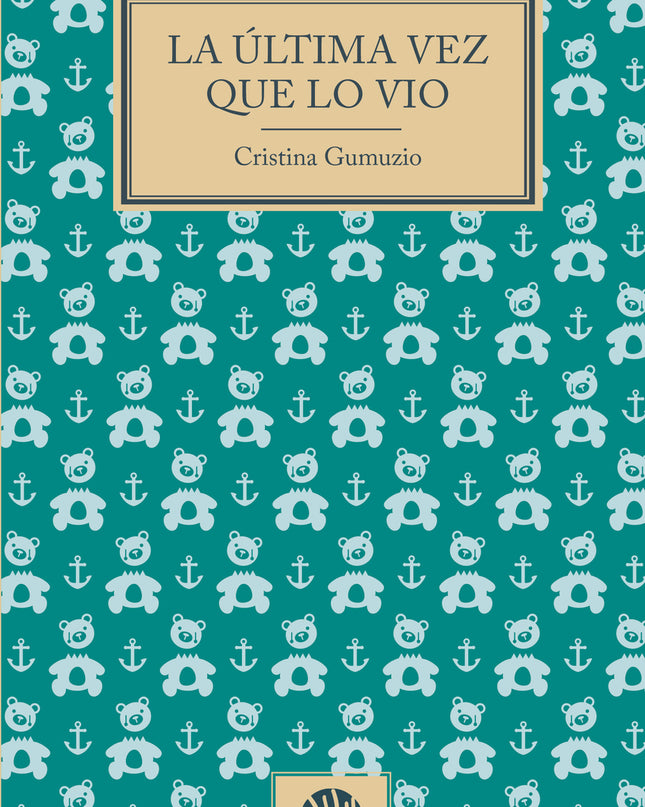 La última Vez Que Lo Vio