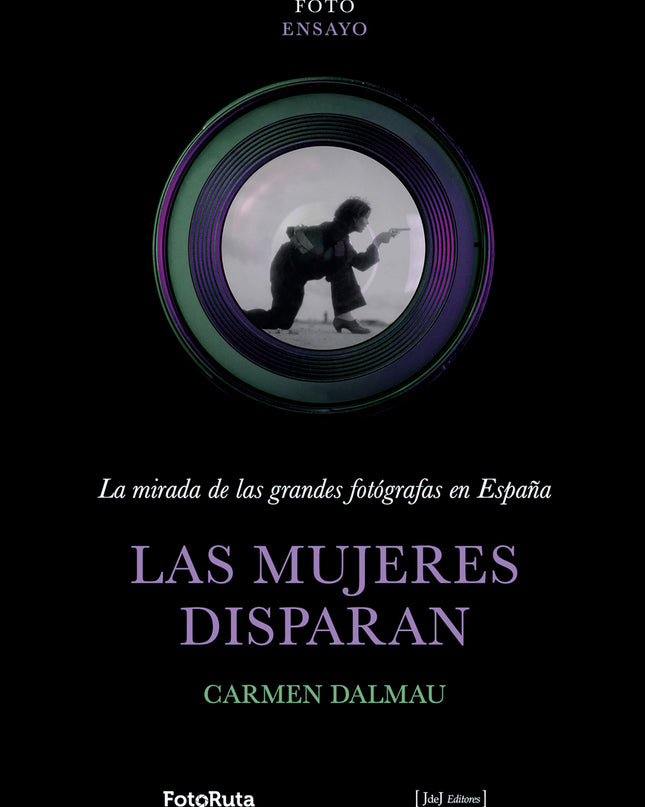 Las Mujeres Disparan