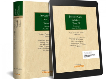 Proceso Civil Práctico, Tomo Iii. Volumen I Y Ii