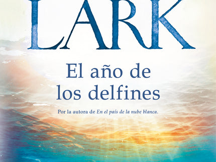 El Año De Los Delfines