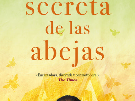 La Vida Secreta De Las Abejas