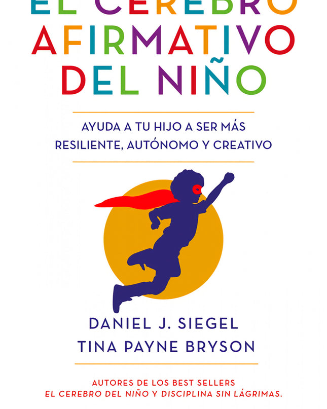 El Cerebro Afirmativo Del Niño