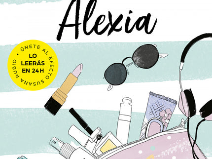 Los Secretos De Alexia (saga Alexia 1)