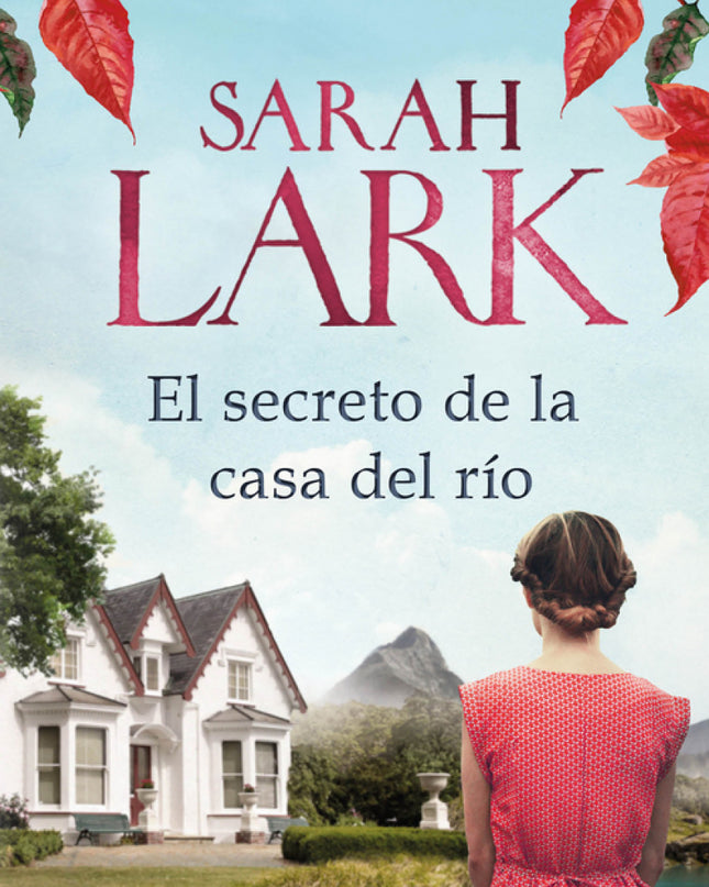 El Secreto De La Casa Del Río