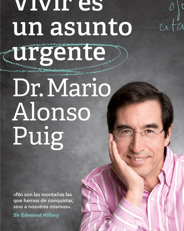 Vivir Es Un Asunto Urgente