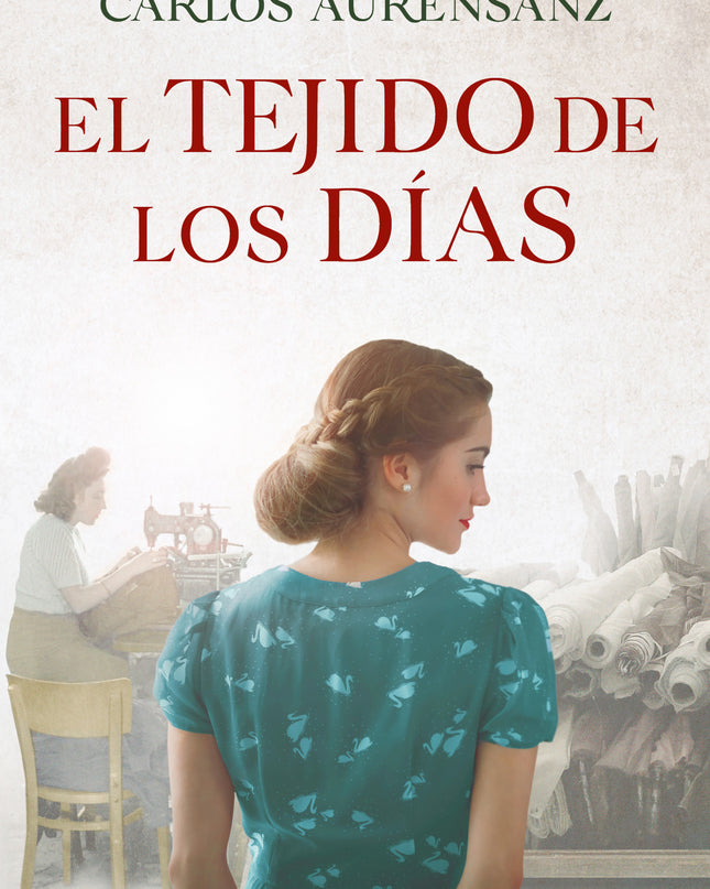 El Tejido De Los Días