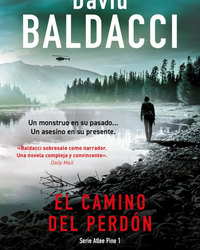 El Camino Del Perdón (serie Atlee Pine 1)