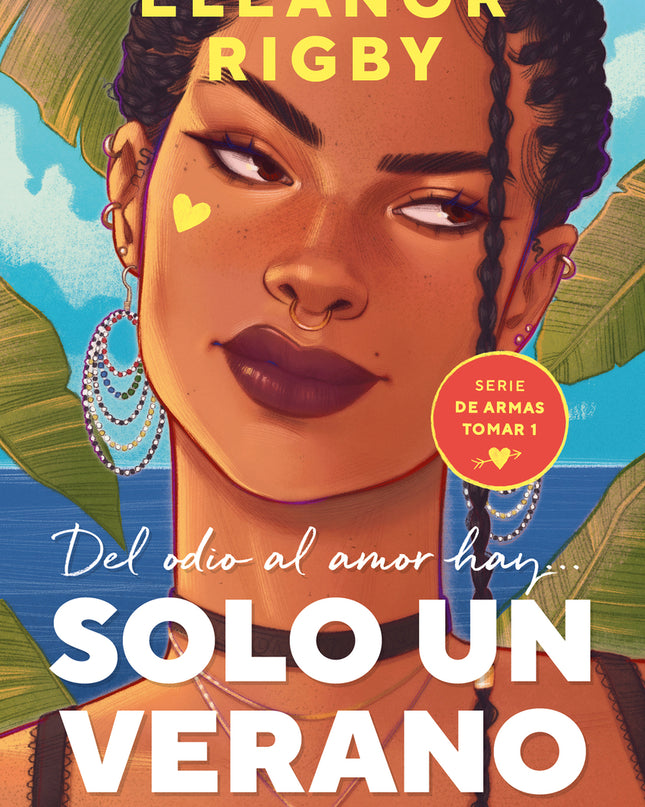 Solo Un Verano (de Armas Tomar 1)