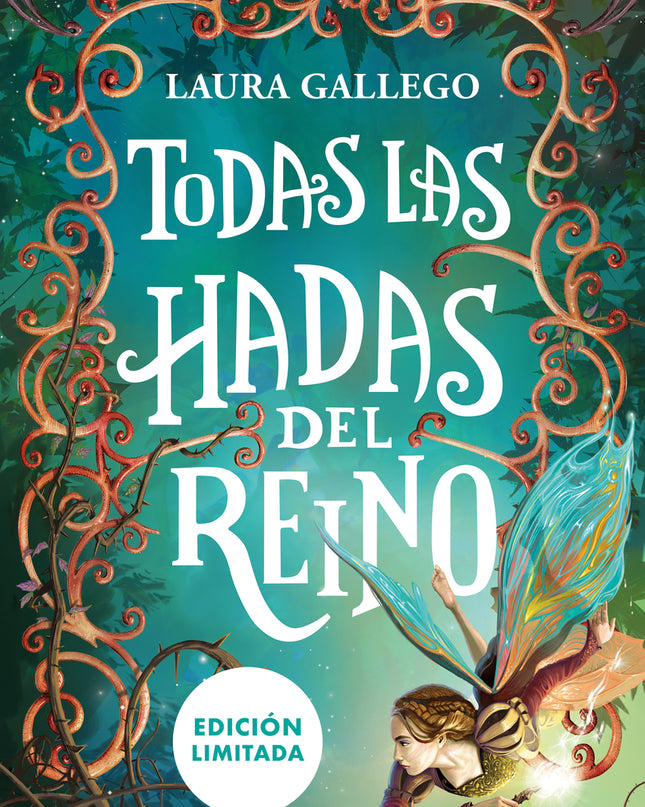 Todas Las Hadas Del Reino (edición Limitada)