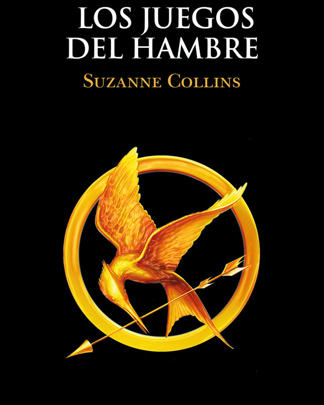Los Juegos Del Hambre (los Juegos Del Hambre 1)