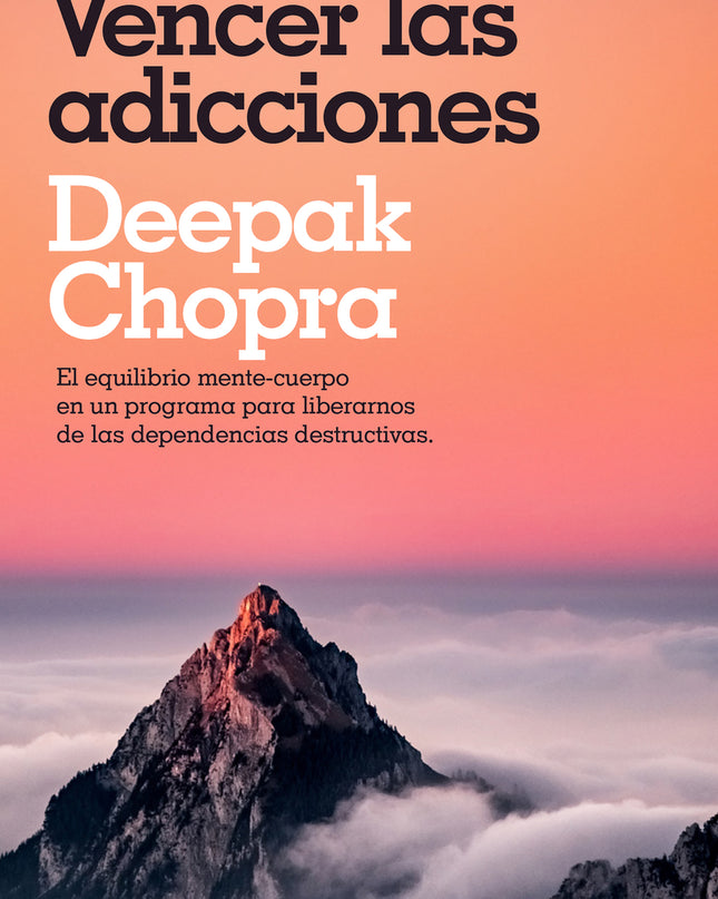 Vencer Las Adicciones (colección Salud Perfecta)