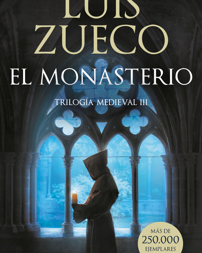 El Monasterio. Trilogía Medieval 3