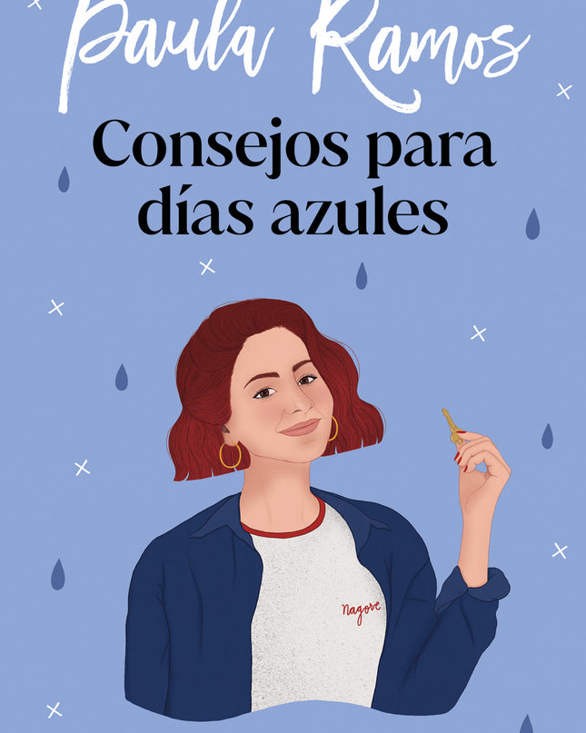 Consejos Para Días Azules. Trilogía Ellas 3
