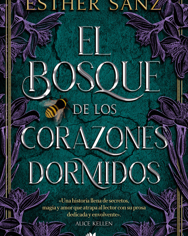 El Bosque De Los Corazones Dormidos (el Bosque 1)