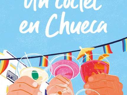 Un Coctel En Chueca