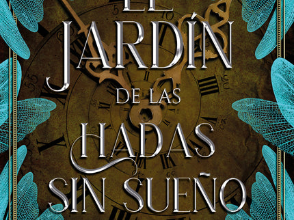 El Jardín De Las Hadas Sin Sueño (el Bosque 2)