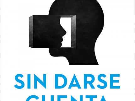 Sin Darse Cuenta