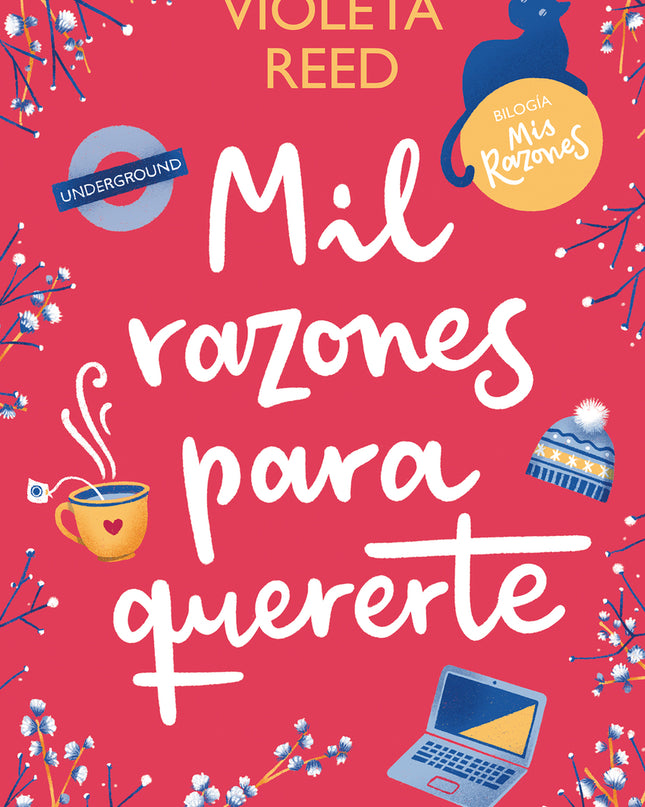 Mil Razones Para Quererte (mis Razones 2)