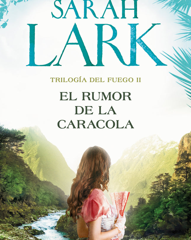 El Rumor De La Caracola (trilogía Del Fuego 2)