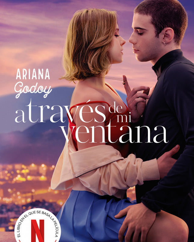 A Través De Mi Ventana (edición Película) (trilogía Hermanos Hidalgo 1)