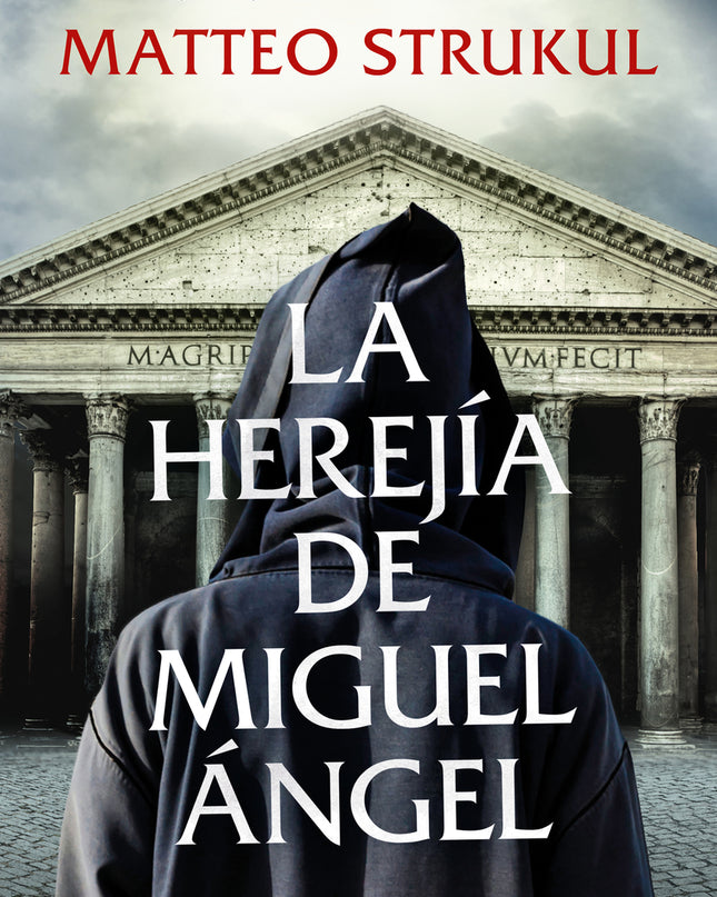 La Herejía De Miguel ángel