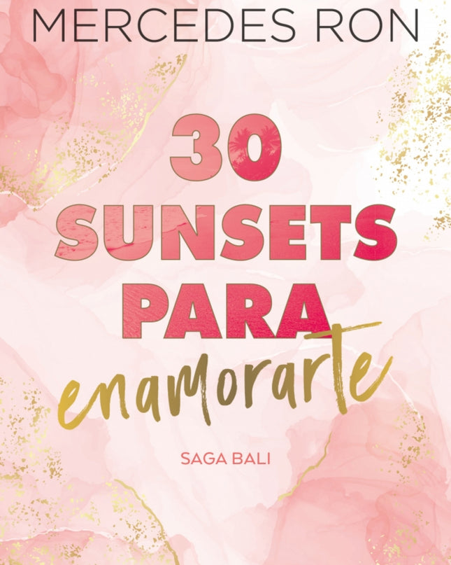 30 Sunsets Para Enamorarte (bali 1)