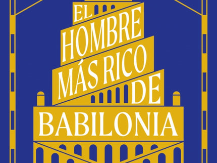 El Hombre Más Rico De Babilonia