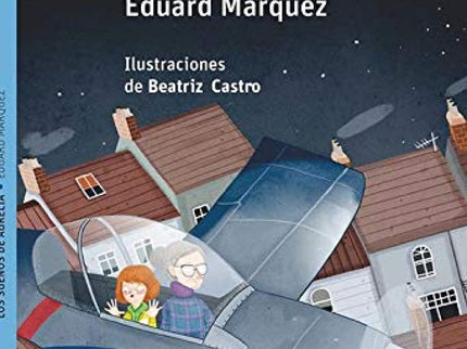 Los Sueños De Aurelia (lectura Fácil)