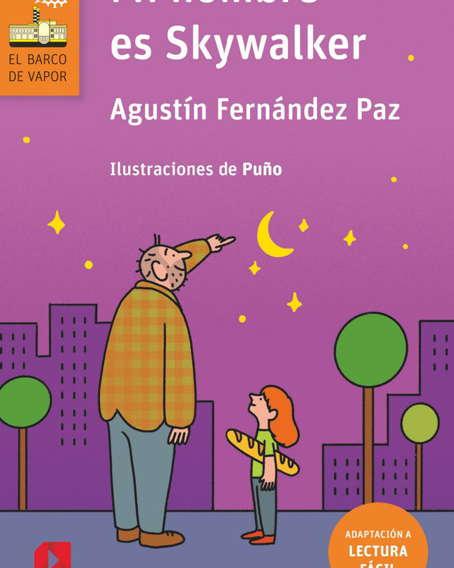 Mi Nombre Es Skywalker (lectura Fácil)