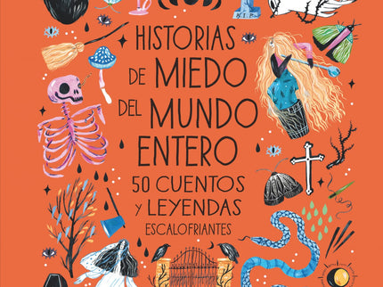 Historias De Miedo Del Mundo Entero